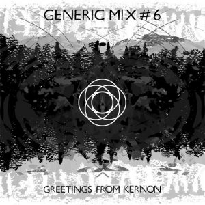 Generic Mix #06: Greetings From Kernon