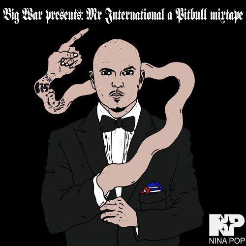 Pitbull Mr International Big War Big Peace